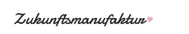 Zukunftsmanufaktur